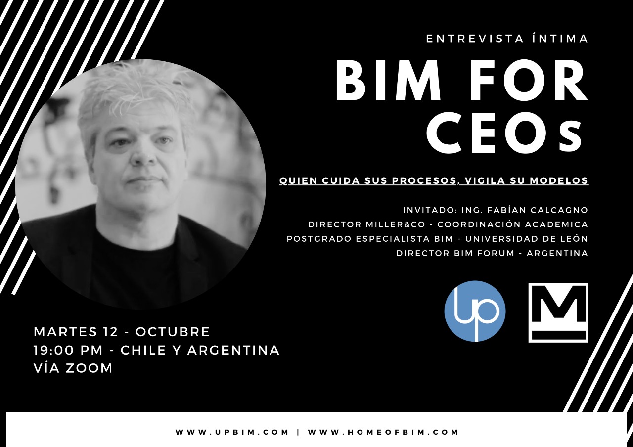 🇨🇱 – BIM for CEOs – Convoca: Arq. Paulo Cesar Gonzalez Alfaro 12/10/21