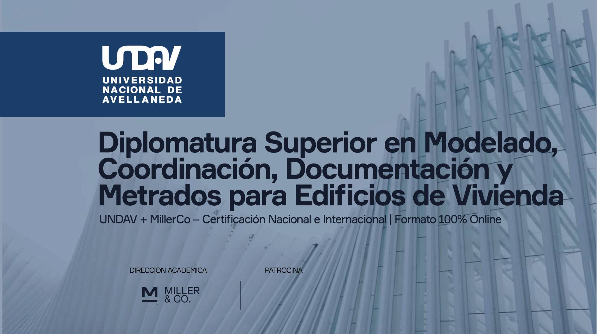 Diplomatura BIM UNDAV + MillerCo: Modelado, Coordinación y Documentación para Edificios de Vivienda